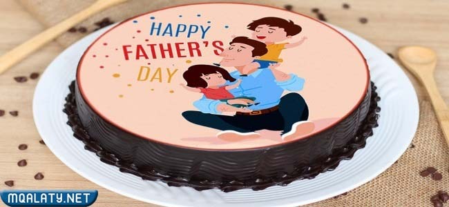 أفكار تزيين كيك عيد الاب 2023